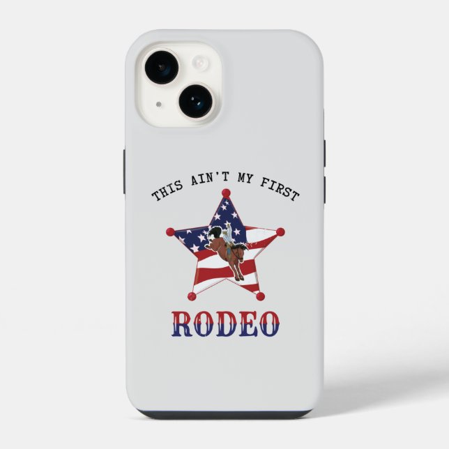 Funda Para iPhone Este no es mi primer ROdeo (Reverso )