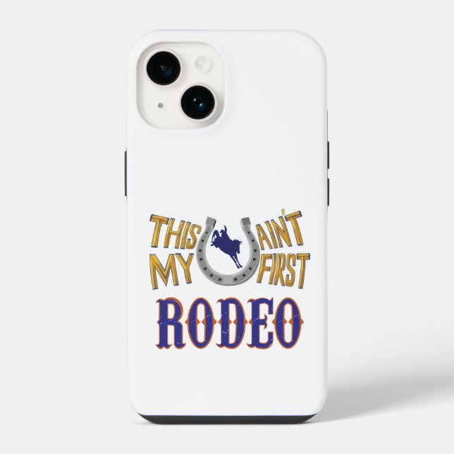 Funda Para iPhone Este no es mi primer Rodeo (Reverso )