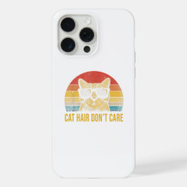 Funny Cat Hair Don't Care Card for Cat Lovers