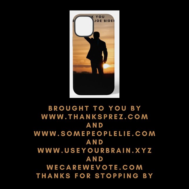 Funda Para iPhone Gracias Presidente Joe Biden (Subido por el creador)