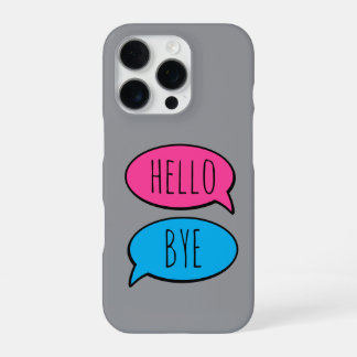Funda Para iPhone 16 Pro Hello Bye Grey phone Case