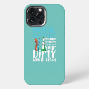 Funda Para iPhone 13 Pro Max Higienista Dental Mantén Limpia Tu Boca