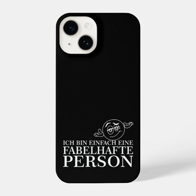Funda Para iPhone ¡Ich bin einfach eine fabelhafte Person! (Reverso )