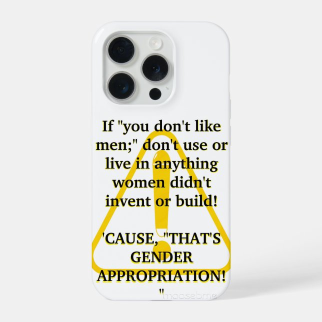 Funda Para iPhone If "you don't like men;" (Reverso )