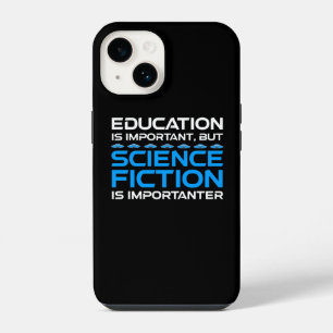 Funda Para iPhone 14 La educación es importante pero la ciencia ficción