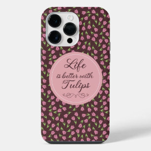 Funda Para iPhone 14 Pro Max La vida es mejor con Tulips - Patrones