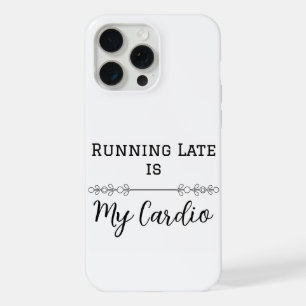 Llegar Tarde es Mi Cardio