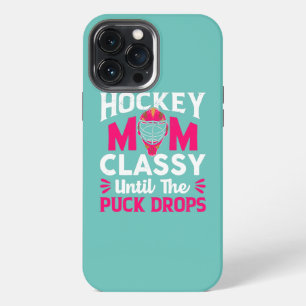 Funda Para iPhone 13 Pro Max Madre de Hockey Elegante Hasta Que Cae El Disco Ma