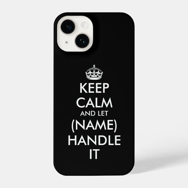 Funda Para iPhone Mantengan la calma y dejen que (nombre) se ocupe d (Reverso )