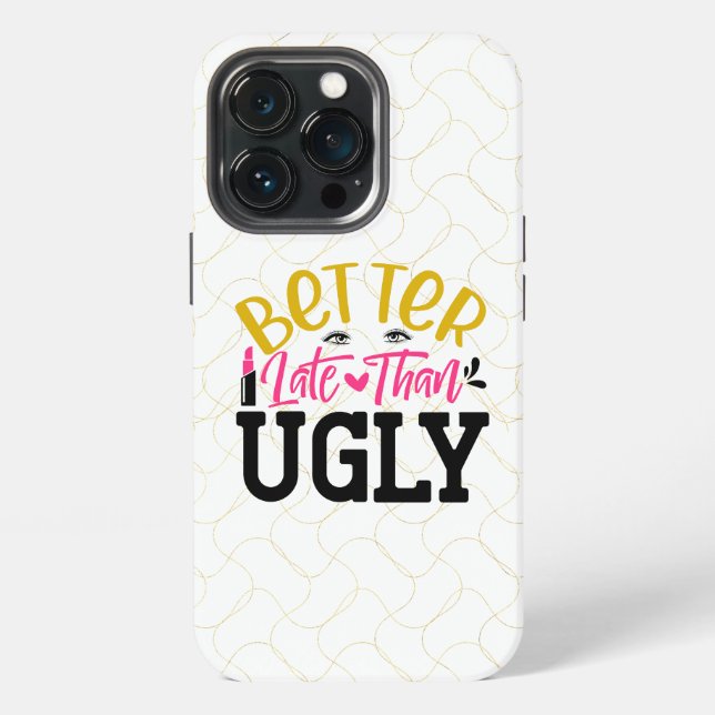 Funda Para iPhone Más vale tarde que feo (Reverso )