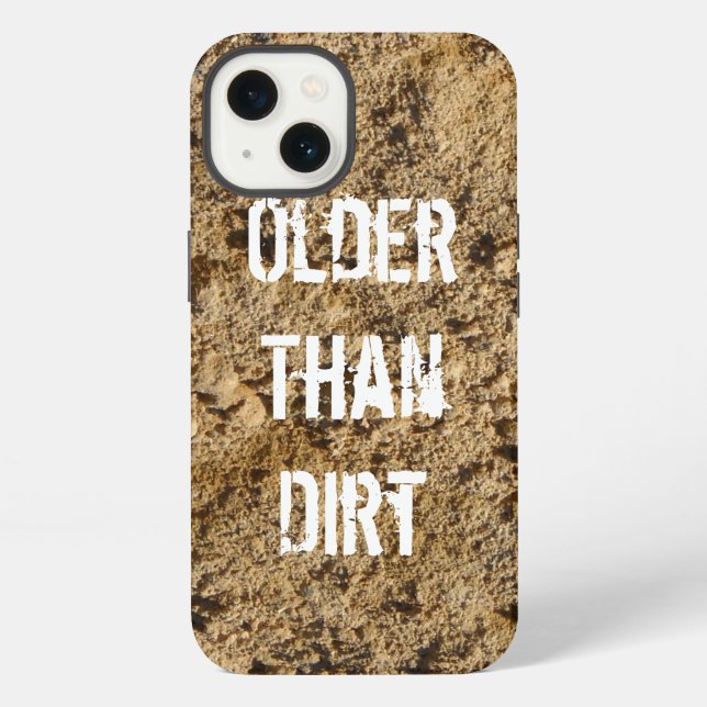 Funda Para iPhone Más viejo que la suciedad  (Reverso )
