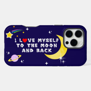 Funda Para iPhone 16 Pro Max Me amo a mí mismo a la luna y a la reafirmación po