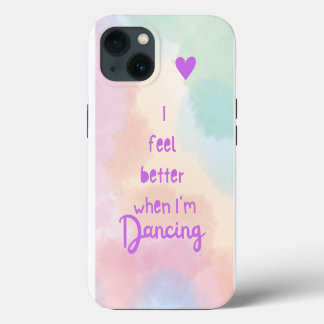 ¡Me siento mejor cuando estoy bailando!