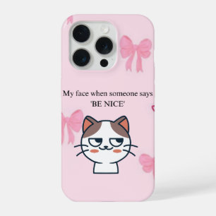 Mi Cara Cuando Alguien Me Dice Sé Amable Gato Di