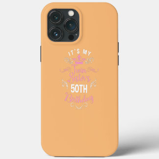 Funda Para iPhone 13 Pro Max Mi hermana gemela 50 años feliz 50 años