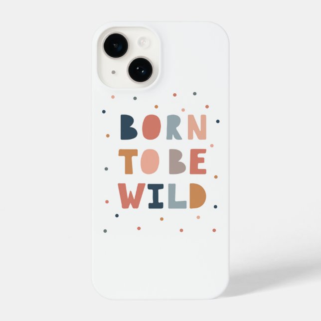 Funda Para iPhone Nacido para ser salvaje (Reverso )