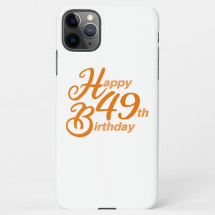 Funda Para iPhone 11Pro Max Naranja Feliz 49° cumpleaños texto cursivo