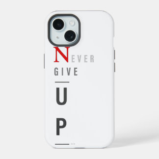 Funda para iPhone Never Give Up