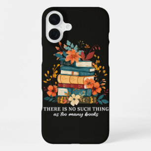 Funda Para iPhone 16 Plus No Hay Tal Cosa Como Demasiados Libros