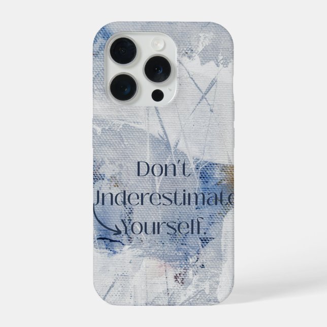 Funda Para iPhone No te subestimes Motivacional Azul  (Reverso )