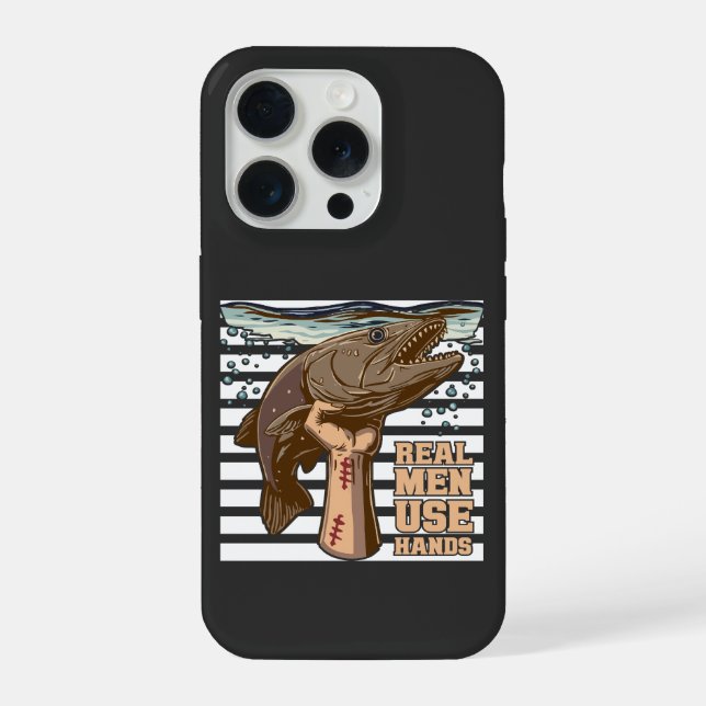 Funda Para iPhone Noodling For Catfish Real Men Use Hands (Reverso )