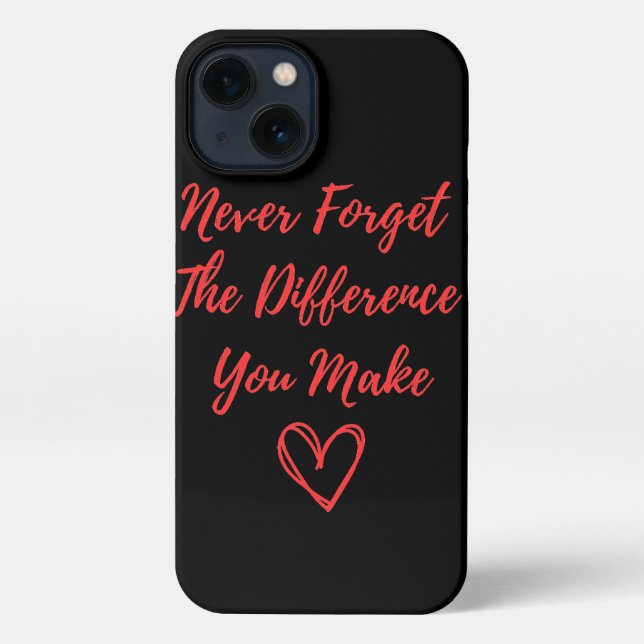Funda Para iPhone Nunca olvides la diferencia que haces (Reverso )