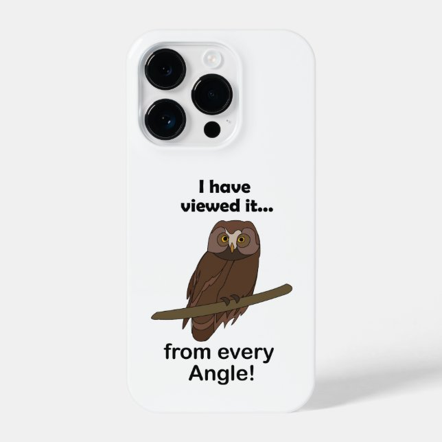 Funda Para iPhone Owl Quote: I Have Viewed It from Every Angle Funny (Reverso )