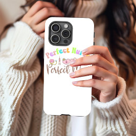 Perfect Nurse iPhone 15 Pro Case