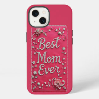 Funda para iPhone Pink Floral Best Mom Ever