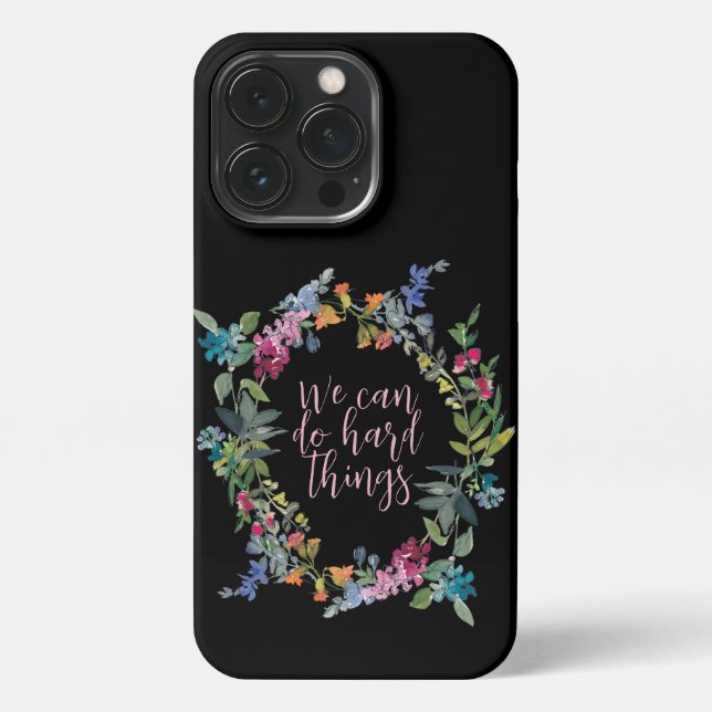 Funda Para iPhone Podemos hacer cosas difíciles, Inspiradora cita fl (Reverso)