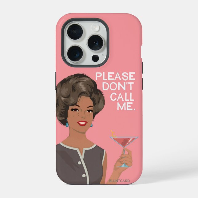 Funda Para iPhone Por favor, no me llames. (Reverso )