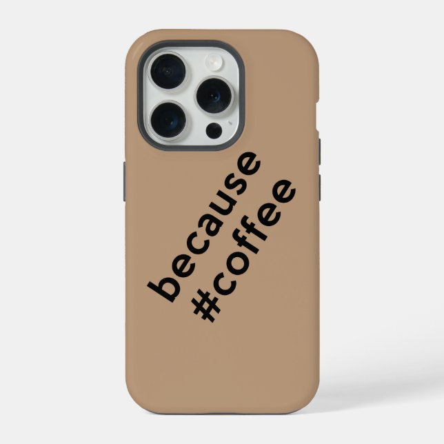 Funda Para iPhone Porque Café (Reverso )