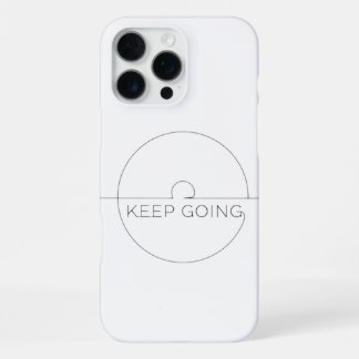 Funda Para iPhone 16 Pro Max Premium iPhone Case ‘Keep Going’ – Minimalist