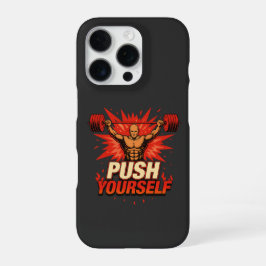 Funda Para iPhone 16 Pro Push Yourself | Motivational Fitness and Gym