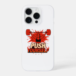 Funda Para iPhone 16 Pro Push Yourself | Women’s Motivational Fitness