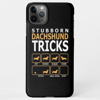 Funda Para iPhone 11Pro Max Regalo de perro | Trucos testarudos de Dachshund