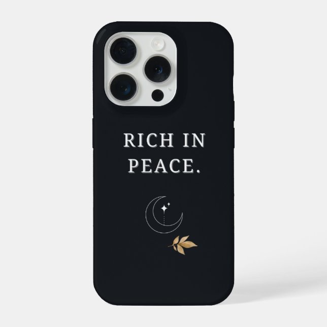 Funda Para iPhone Rich in Peace – Minimal Luxury Aesthetic PhoneCase (Reverso )