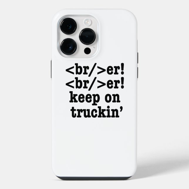 Funda Para iPhone ¡rompedor! ¡rompedor! sigue adelante // Código HTM (Reverso )