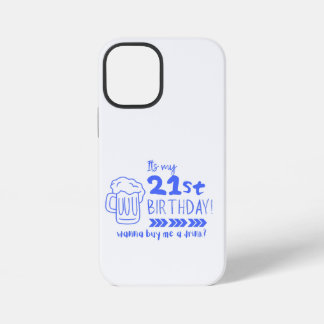 Funda Para iPhone 12 Mini ¡Salud por los 21! Es hora de beber legalmente por
