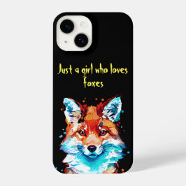 Funda Para iPhone 14 Sólo un Chica que ama a los zorros