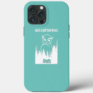 Funda Para iPhone 13 Pro Max Solo una chica que ama los búhos Linda