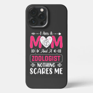 Funda Para iPhone 13 Pro Max Soy Mamá Y Zoóloga, Nada Me Da Miedo