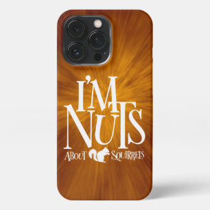 Funda Para iPhone 13 Pro Soy nueces - divertido amante de las ardillas