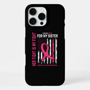 Funda Para iPhone 16 Pro Max Su lucha es mi lucha Llevo rosa Hermana bandera de