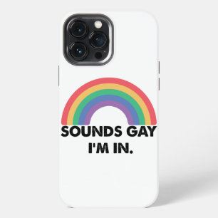Funda Para iPhone 13 Pro Max Suena gay Estoy en el mes del orgullo gay del arco