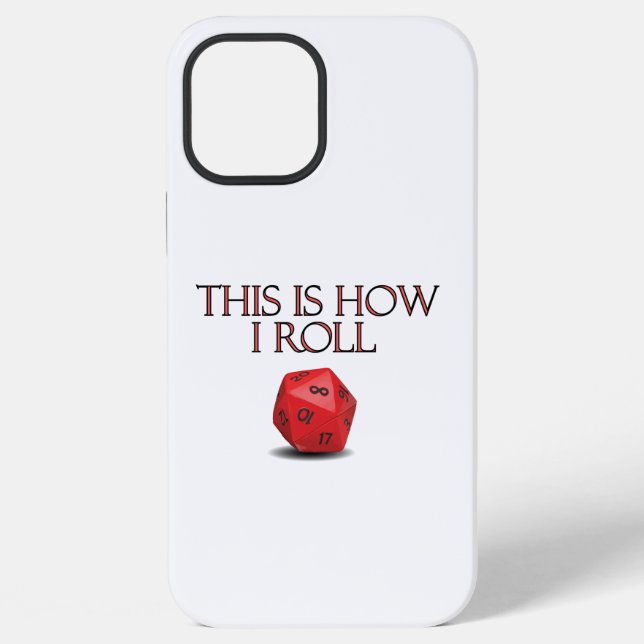 Funda Para iPhone This Is How I Roll Funny RPG Dice (Reverso )