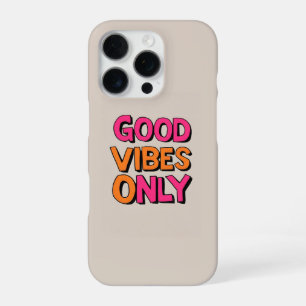 Funda Para iPhone 16 Pro Tipografía Negrita Solo Buenas Vibraciones