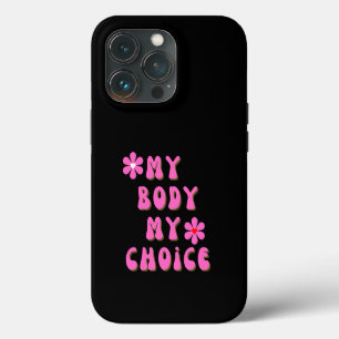Funda Para iPhone 13 Pro Tipografía retro de Mi cuerpo mi elección