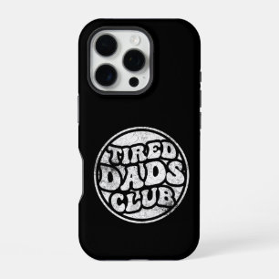 Funda Para iPhone 16 Pro Tired Dads Club Funny