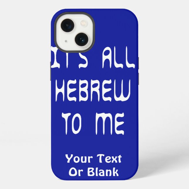 Funda Para iPhone Todo es hebreo para mí (Reverso )